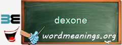 WordMeaning blackboard for dexone